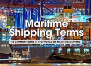 Top 110 Maritime Shipping Terms and Phrases Every Professional Should ...
